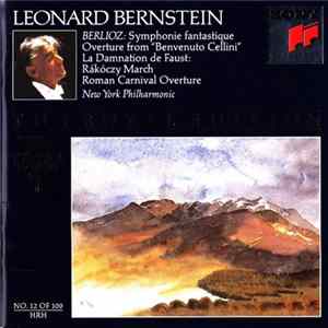 Hector Berlioz, Leonard Bernstein, The New York Philharmonic Orchestra - Symphonie Fantastique FLAC album