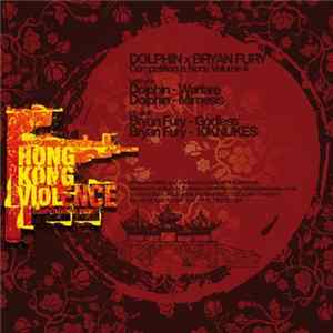 Dolphin x Bryan Fury - Competition Is None Volume 4 FLAC album