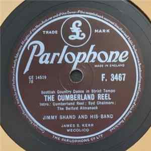 Jimmy Shand And His Band - The Cumberland Reel / Merrily Danc'd The Quaker's Wife FLAC album