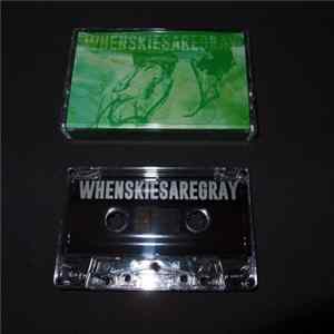 Whenskiesaregray - Whenskiesaregray FLAC album