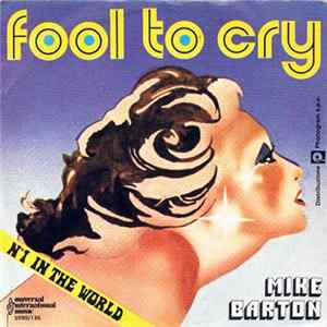 Mike Barton - Fool To Cry FLAC album
