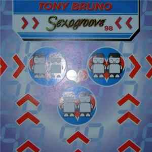 Tony Bruno - Sexogroove FLAC album