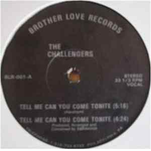 The Challengers - Tell Me Can You Come Tonite FLAC album
