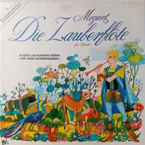 Mozart - Die Zauberflöte Für Kinder FLAC album