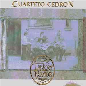 Cuarteto Cedron - Tango Primeur FLAC album