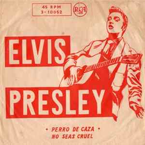 Elvis Presley - Hound Dog / Don't Be Cruel FLAC album