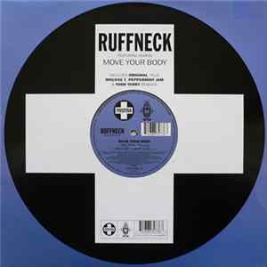 Ruffneck Featuring Yavahn - Move Your Body FLAC album