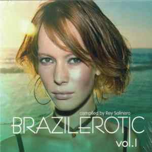 Various - Brazilerotic Vol. 1 FLAC album