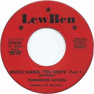 Funkhouse Express - Music Makes You Move FLAC album