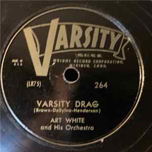 Art White And Orchestra - Varsity Drag / The Charleston FLAC album