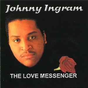 John Ingram - The Love Messenger FLAC album