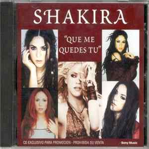 Shakira - Que Me Quedes Tú FLAC album