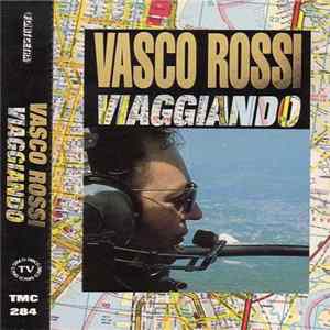 Vasco Rossi - Viaggiando FLAC album