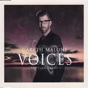 Gareth Malone - Voices The Classical EP FLAC album