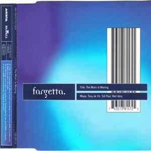 Fargetta - The Music Is Moving FLAC album