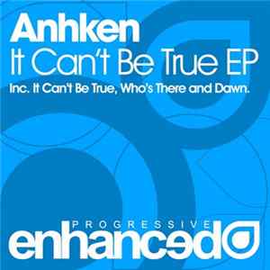 Anhken - It Can't Be True EP FLAC album