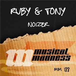 Ruby & Tony - Noizer FLAC album
