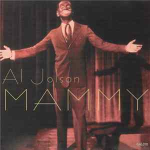 Al Jolson - Mammy FLAC album