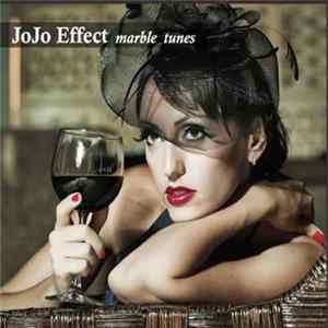 Jojo Effect - Marble Tunes FLAC album