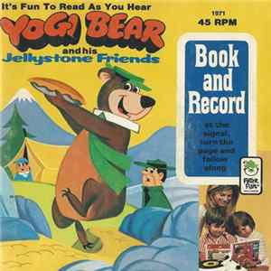 Unknown Artist - Yogi Bear And His Jellystone Friends FLAC album