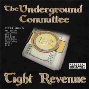 The Underground Committee - Tight Revenue FLAC album