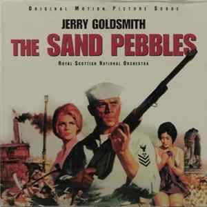 Jerry Goldsmith, Royal Scottish National Orchestra - The Sand Pebbles FLAC album