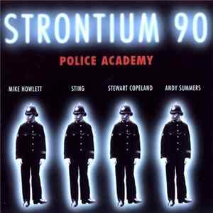 Strontium 90 - Police Academy FLAC album
