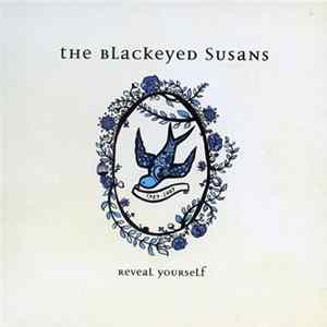 The Blackeyed Susans - Reveal Yourself Album Sampler FLAC album