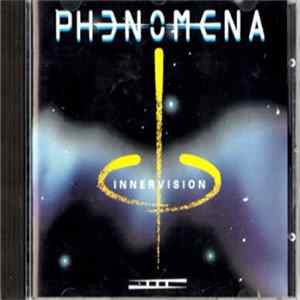 Phenomena - Phenomena III - Innervision FLAC album