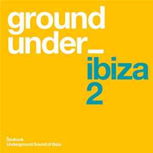 Various - Underground Sound Of Ibiza 2 FLAC album