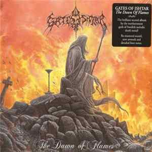 Gates Of Ishtar - The Dawn Of Flames FLAC album