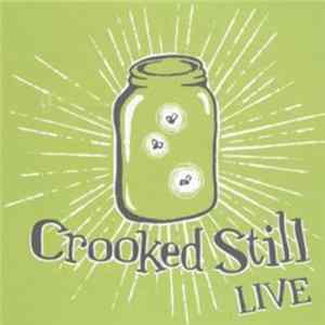 Crooked Still - Live FLAC album