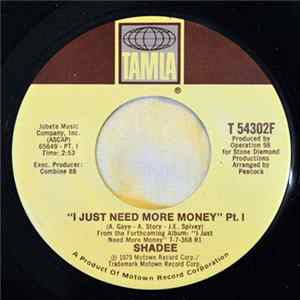 Shadee - I Just Need More Money FLAC album
