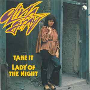 Olivia Gray - Take It / Lady Of The Night FLAC album