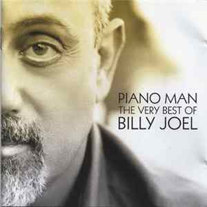 Billy Joel - Piano Man - The Very Best Of Billy Joel FLAC album