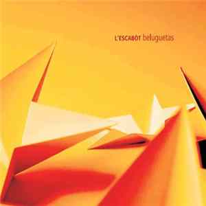 L'Escabòt - Beluguetas FLAC album