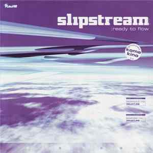 Slipstream - Ready To Flow FLAC album
