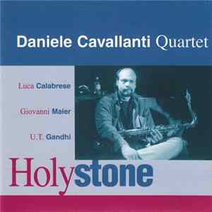 Daniele Cavallanti Quartet - Holystone FLAC album