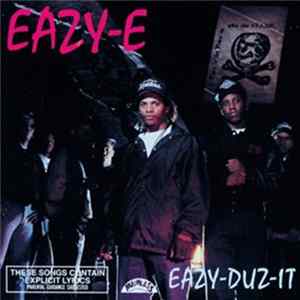 Eazy-E - Eazy-Duz-It FLAC album