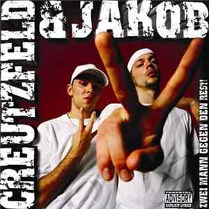 Creutzfeld & Jakob - Zwei Mann Gegen Den Rest! FLAC album
