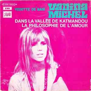 Vanina Michel - Dans La Vallée De Katmandou / La Philosophie De L'Amour FLAC album