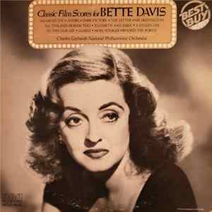 Charles Gerhardt, National Philharmonic Orchestra - Classic Film Scores For Bette Davis FLAC album