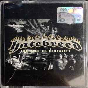 Hatebreed - The Rise Of Brutality FLAC album