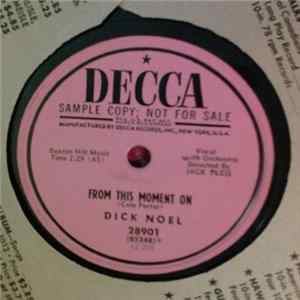Dick Noel - From This Moment On / Hot Dog! That Made Him Mad FLAC album