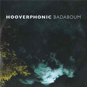 Hooverphonic - Badaboum FLAC album