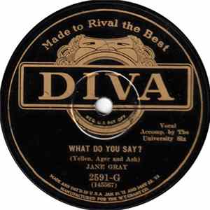 Jane Gray - What Do You Say? / You Gotta Be Good To Me FLAC album