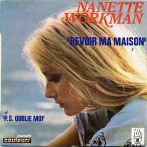 Nanette Workman - Revoir Ma Maison / P.S. Oublie Moi FLAC album