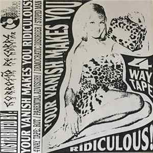 Rot / Parental Advisory / Democratic Disorder / Stupid Man - Your Vanish Makes You Ridiculous! FLAC album