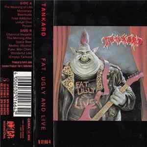 Tankard - Fat, Ugly & Live FLAC album
