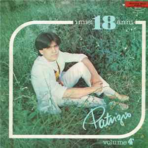 Patrizio - I Miei 18 Anni FLAC album